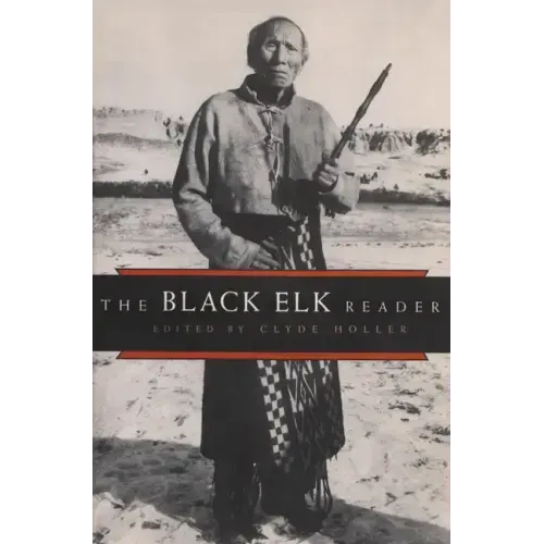 The Black Elk Reader