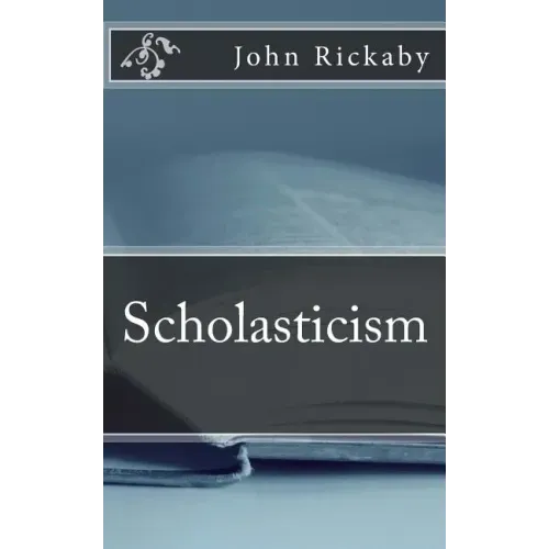 Scholasticism