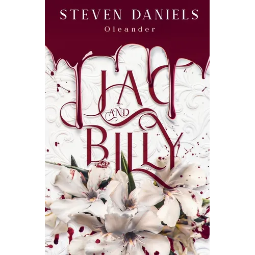 Jac and Billy: Oleander