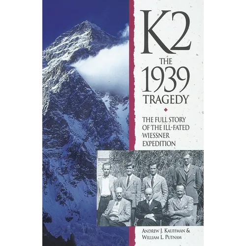K2: The 1939 Tragedy