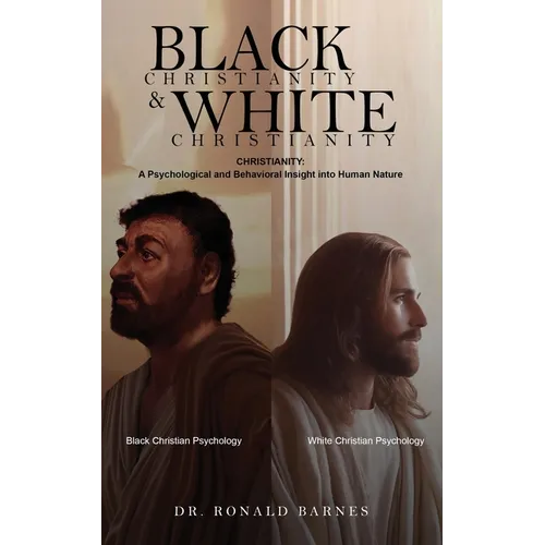 Black Christianity and White Christianity