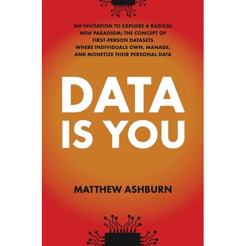 Data IS You