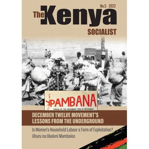 The Kenyan Socialist Vol. 5