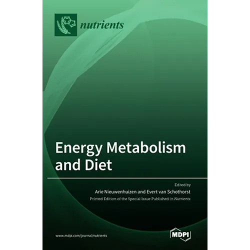 Energy Metabolism and Diet