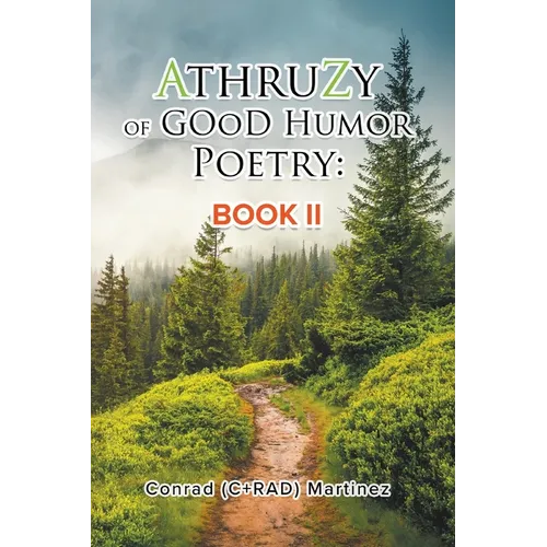 AthruZy of GOoD Humor Poetry: Book II