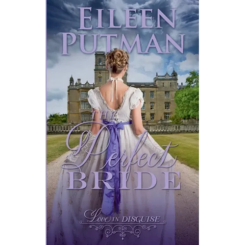 The Perfect Bride