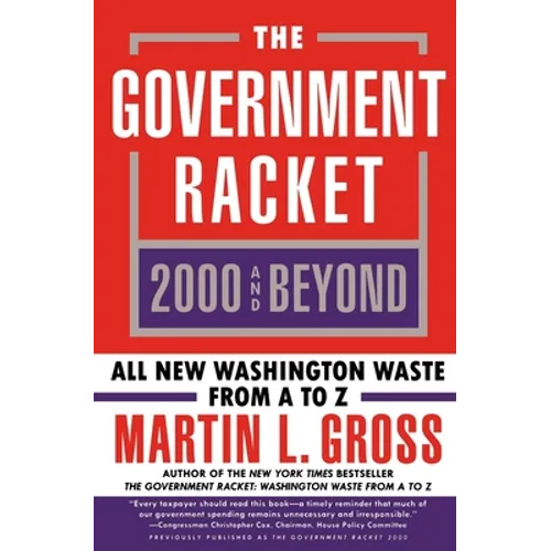 Government Racket: 2000 and Beyond