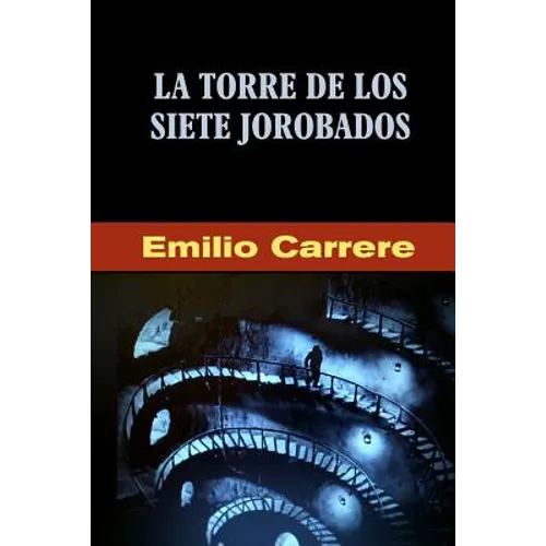 La torre de los siete jorobados