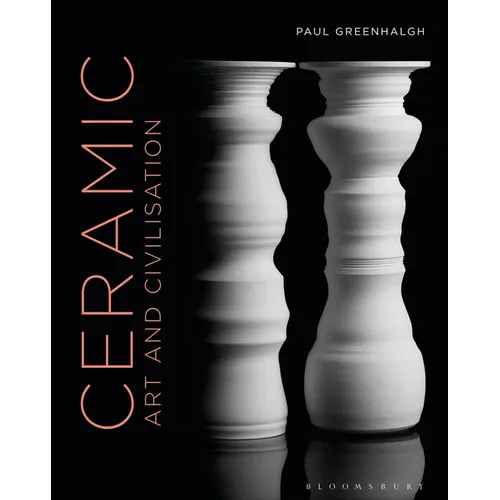 Ceramic, Art and Civilisation