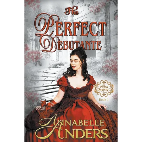 The Perfect Debutante