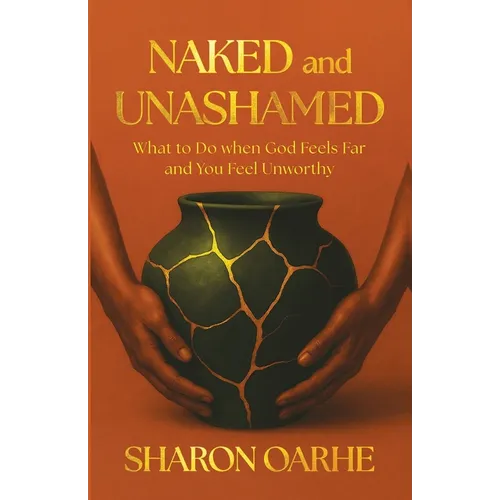Naked and Unashamed
