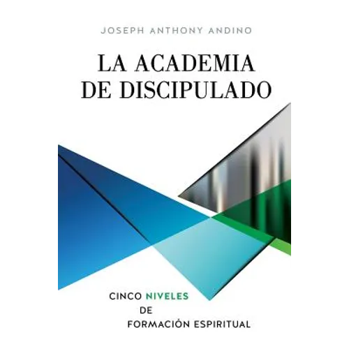 La Academia de Discipulado