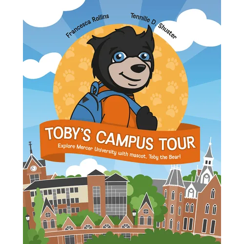 Toby's Campus Tour: Explore Mercer University with Mascot, Toby the Bear