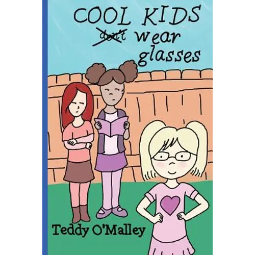 Cool Kids Wear Glasses (Coloring Book Edition)