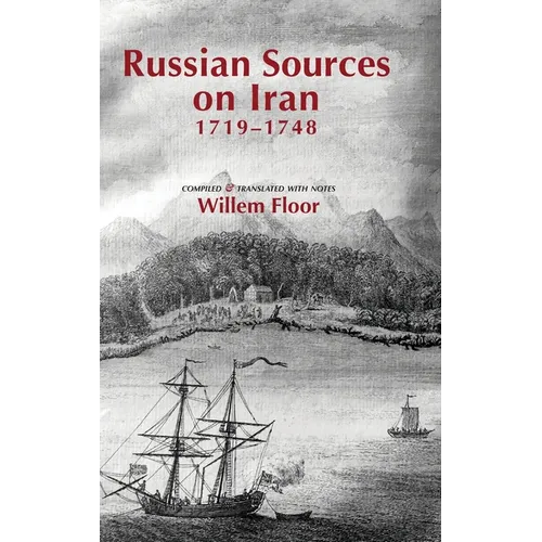 Russian Sources on Iran, 1719-1748