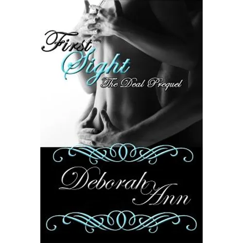 First Sight: The Deal Prequel