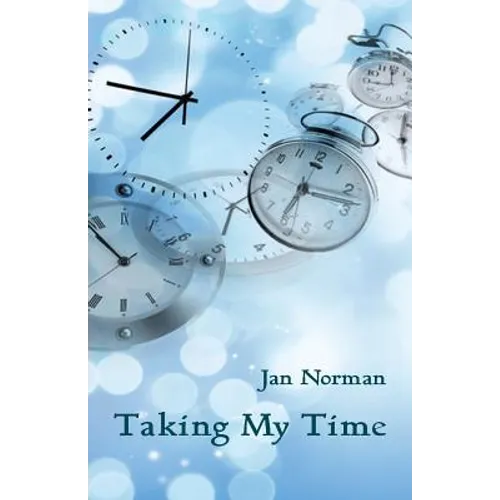 Taking My Time