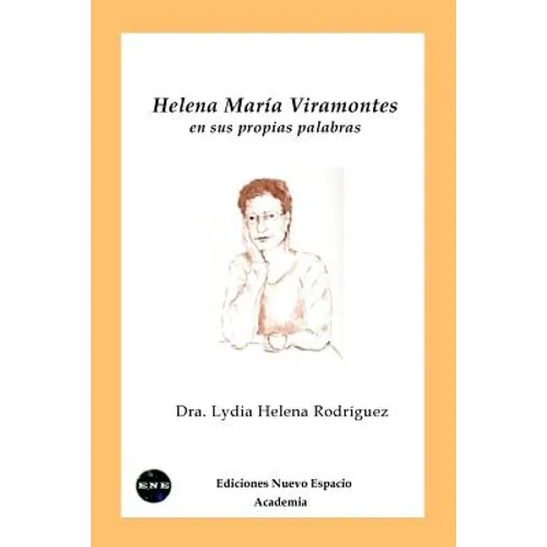 Helena Maria Viramontes en sus propias palabras