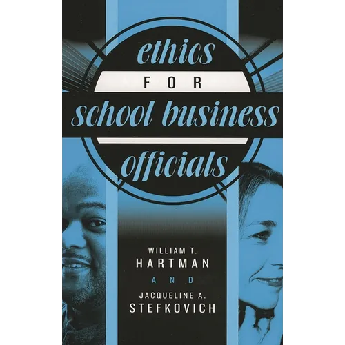 Ethics for School Business Officials