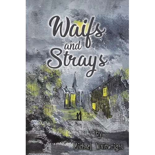 Waifs and Strays
