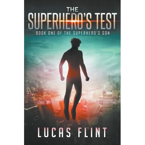 The Superhero's Test