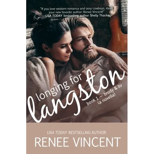 Longing For Langston (Mavericks of Meeteetse, Novella Book 1: Brody & Liv)