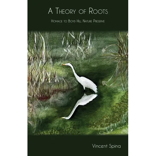 A Theory of Roots: Homage to Boyd Hill Nature Preserve