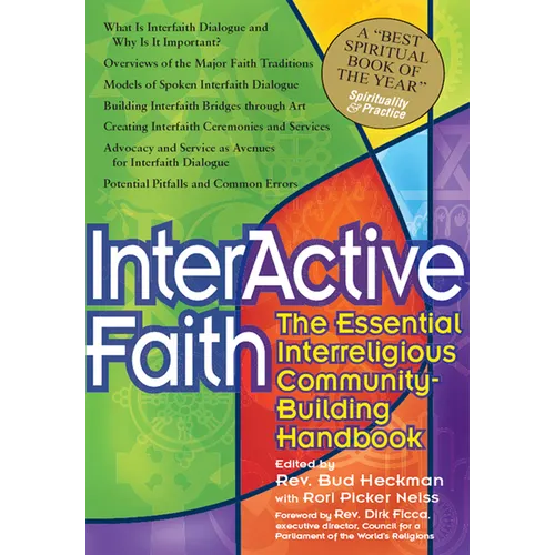 Interactive Faith: The Essential Interreligious Community-Building Handbook
