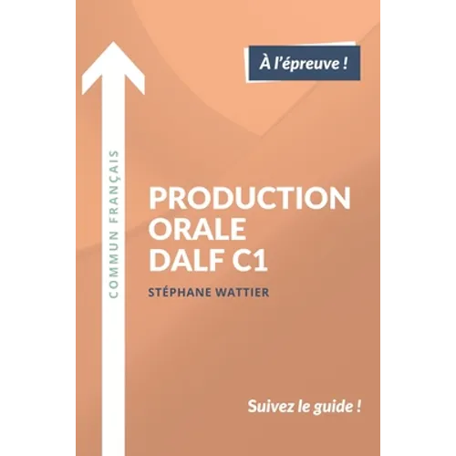 Production orale DALF C1