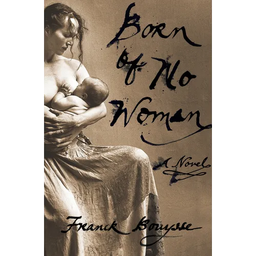 Born of No Woman