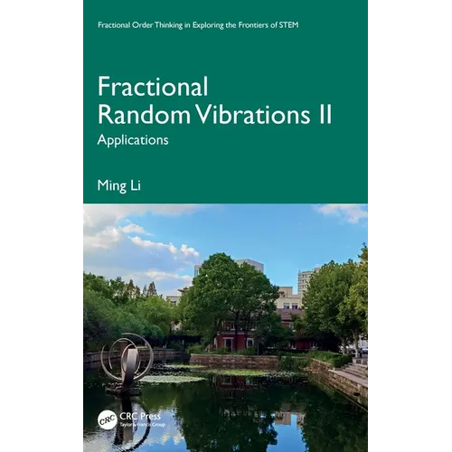 Fractional Random Vibrations II: Applications