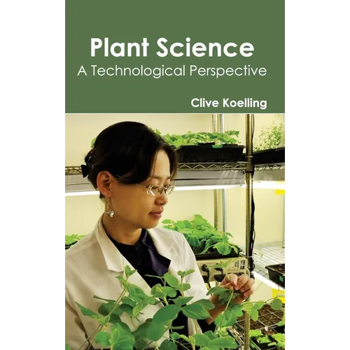 Plant Science- Atechnologicalperspective