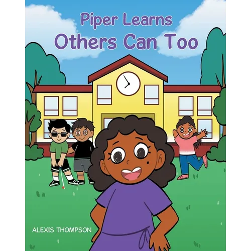 Piper Learns Others Can Too