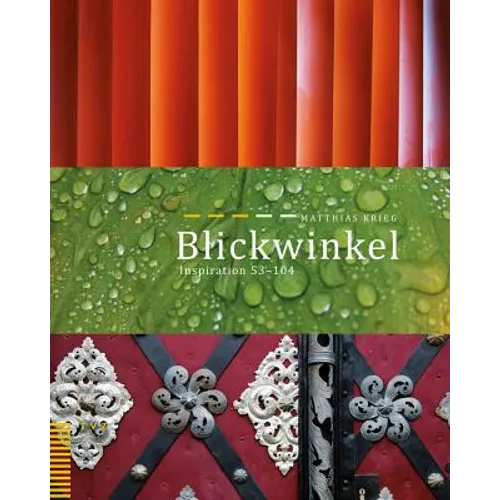 Blickwinkel: Inspiration 53-104