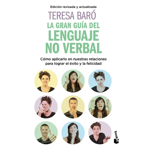 La Gran Guía del Lenguaje No Verbal / The Great Guide to Nonverbal Language