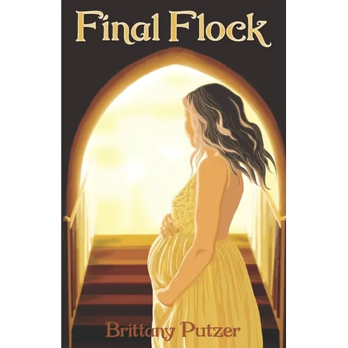 Final Flock: Feathered Dreams Book Five