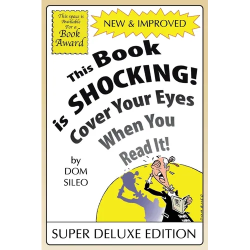 This Book is Shocking!: Cover Your Eyes When You Read It