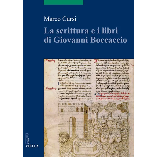 La Scrittura E I Libri Di Giovanni Boccaccio