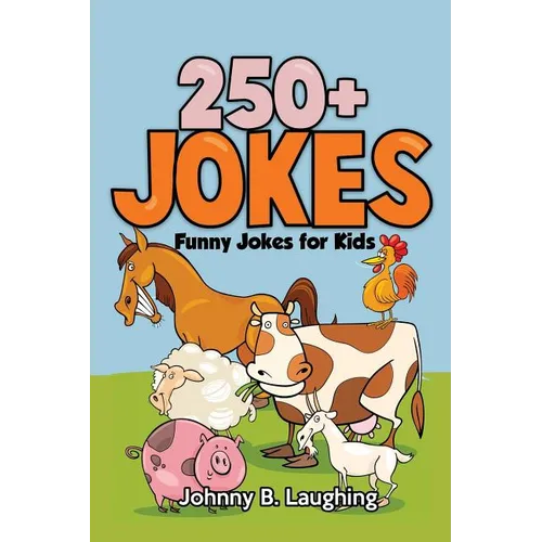 250+ Jokes: Funny Farm Animal Jokes