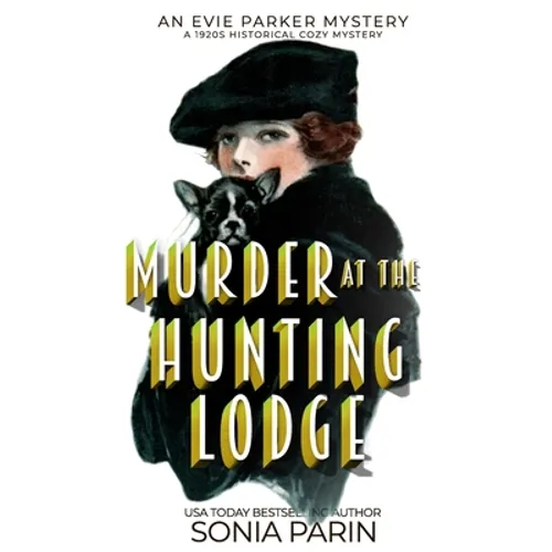 Murder at the Hunting Lodge: A 1920s Historical Cozy Mystery