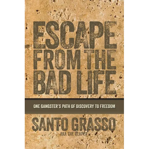 Escape From The Bad Life