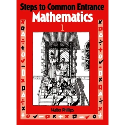 Steps to Common Entrance Mathematics 1