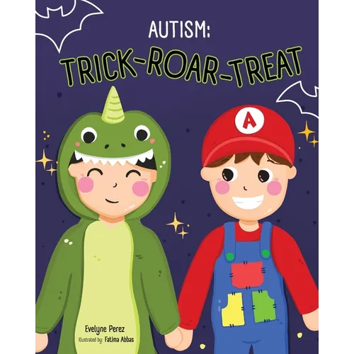 Autism: Trick Roar Treat