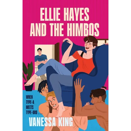 Ellie Hayes and the Himbos