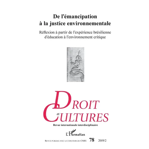 De l'émancipation à la justice environnementale: Réflexion à partir de l'expérience brésilienne d'éducation à l'environnement critique