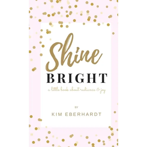 Shine Bright
