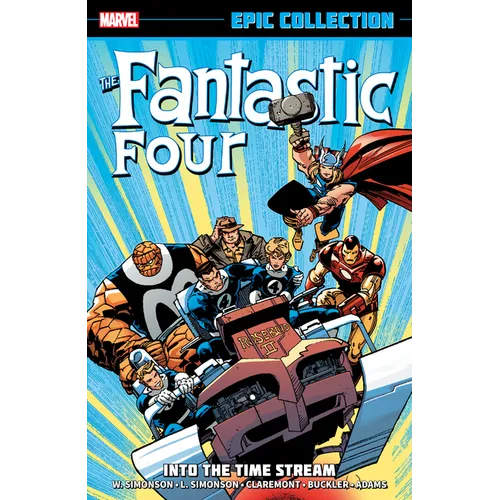 Fantastic Four Epic Collection: Into the Time Stream [New Printing]