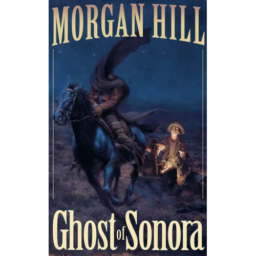 Ghost of Sonora