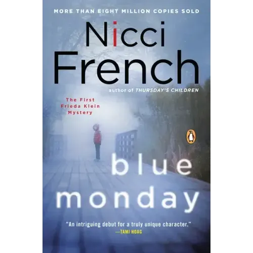 Blue Monday: A Frieda Klein Mystery
