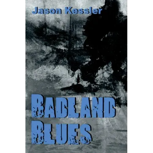 Badland Blues